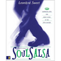 The Soulsalsa: 17 Surprising Steps for Godly Living in the 21st Century - Paperback