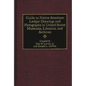 Guide to Native American Ledger Drawings and Pictographs in United States Museums, Libraries, and Archives - Hardcover
