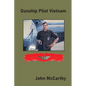 Gunship Pilot Vietnam - Paperback