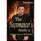 The Necromancer's Smile #3: Taking Care of Business - Paperback