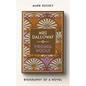 Mrs Dalloway: Biography of a Novel - Hardcover