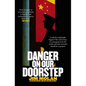 Danger on Our Doorstep - Paperback