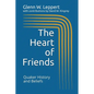 The Heart of Friends: Quaker History and Beliefs - Paperback