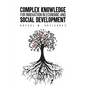 Complex Knowledge for Innovation in Economic and Social Development - Paperback