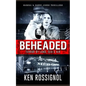 BEHEADED Terror By Land, Sea & Air Marsha & Danny Jones Thrillers - Paperback