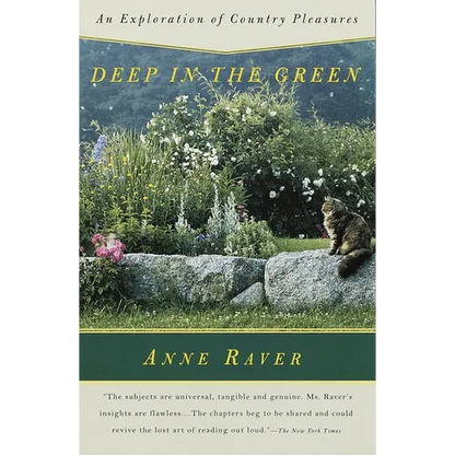 Deep in the Green: An Exploration of Country Pleasures - Paperback