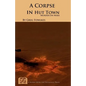 A Corpse in Hut Town: Murder on Mars - Paperback
