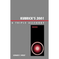 Kubrick's 2001: A Triple Allegory - Hardcover
