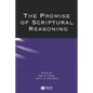 The Promise of Scriptural Reasoning - Paperback