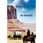 Wagons To The Past - Paperback
