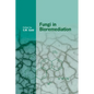 Fungi in Bioremediation - Paperback