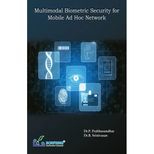 Multimodal Biometric Security for Mobile Adhoc Network - Paperback