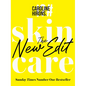 Skincare: The New Edit - Hardcover