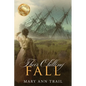 Their Chilling Fall: A Historical Mystery of 1804 - Paperback