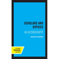 Scholars and Gypsies: An Autobiography - Hardcover
