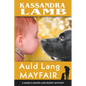Auld Lang Mayfair - Paperback
