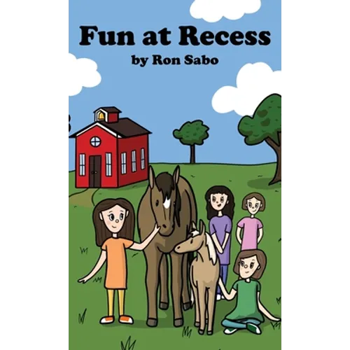 Fun at Recess - Hardcover