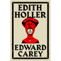 Edith Holler - Hardcover