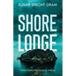 Shore Lodge: A high-stakes psychological thriller - Paperback