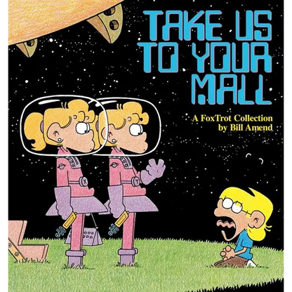 Take Us to Your Mall - Paperback