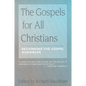 The Gospels for All Christians: Rethinking the Gospel Audiences - Paperback