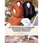 International Standard of Excellence For Judging Pigeons: Pigeon Classics Book 6 - Paperback