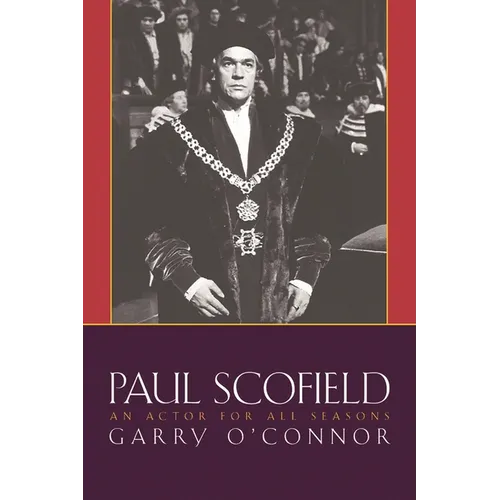 Paul Scofield - Hardcover