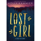 Lost Girl: A Shelby Day Novel - Hardcover
