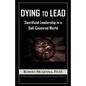 Dying to Lead - Paperback