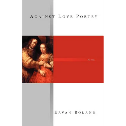 Against Love Poetry - Paperback