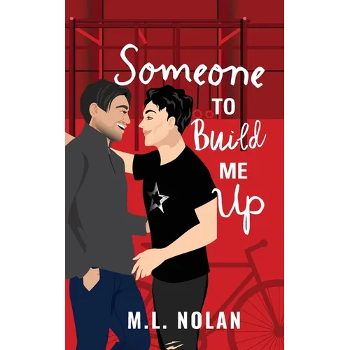 Someone to Build Me Up - Paperback