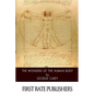 The Wonders of the Human Body - Paperback
