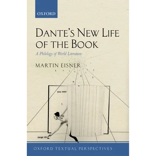 Dante's New Life of the Book: A Philology of World Literature - Paperback