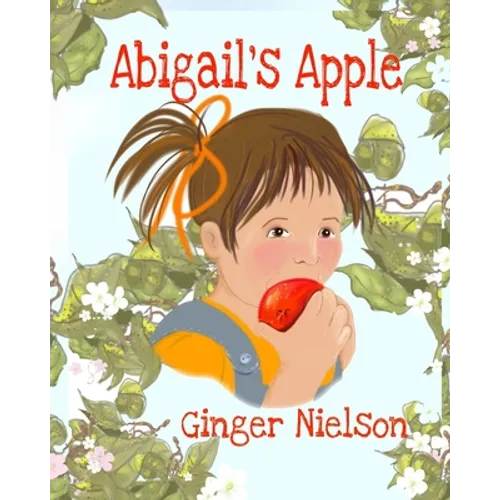 Abigail's Apple: a wordless picture book - Paperback