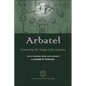 Arbatel: Concerning the Magic of the Ancients - Hardcover