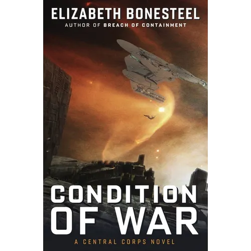 Condition of War: A Central Corps Novel - Paperback