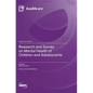 Research and Survey on Mental Health of Children and Adolescents - Hardcover