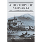 A History of Slovakia: The Struggle for Survival: Second Edition - Paperback