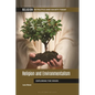 Religion and Environmentalism: Exploring the Issues - Hardcover