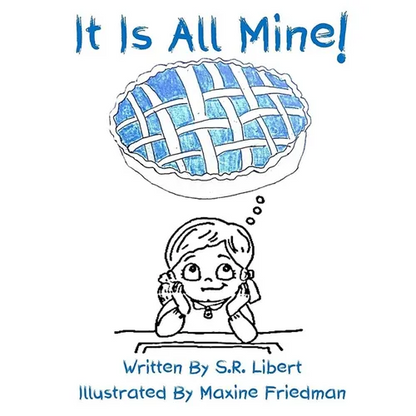 It Is All Mine! - Paperback