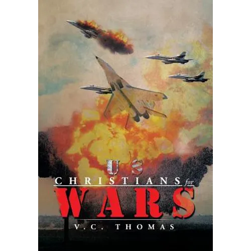 Us-Christians-For-Wars - Hardcover