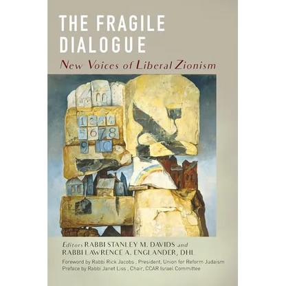 The Fragile Dialogue: New Voices of Liberal Zionism - Paperback