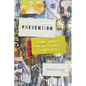 Prevention: Gender, Sexuality, Hiv, and the Media in Côte d'Ivoire - Paperback