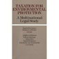 Taxation for Environmental Protection: A Multinational Legal Study - Hardcover