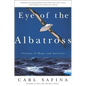 Eye of the Albatross: Visions of Hope and Survival - Paperback