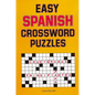 Easy Spanish Crossword Puzzles - Paperback