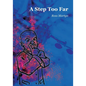 A Step too Far - Paperback