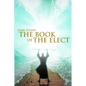 Dark Titan's The Book of The Elect - Paperback