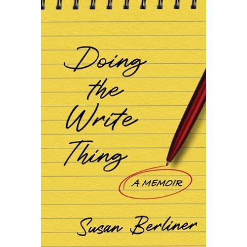 Doing the Write Thing: A Memoir - Paperback