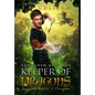 Keeper of Dragons: The Elven Alliance - Hardcover